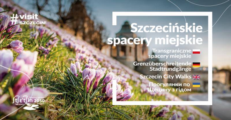 w 4 językach odbędą się Szczecińskie Spacery Miejskie
