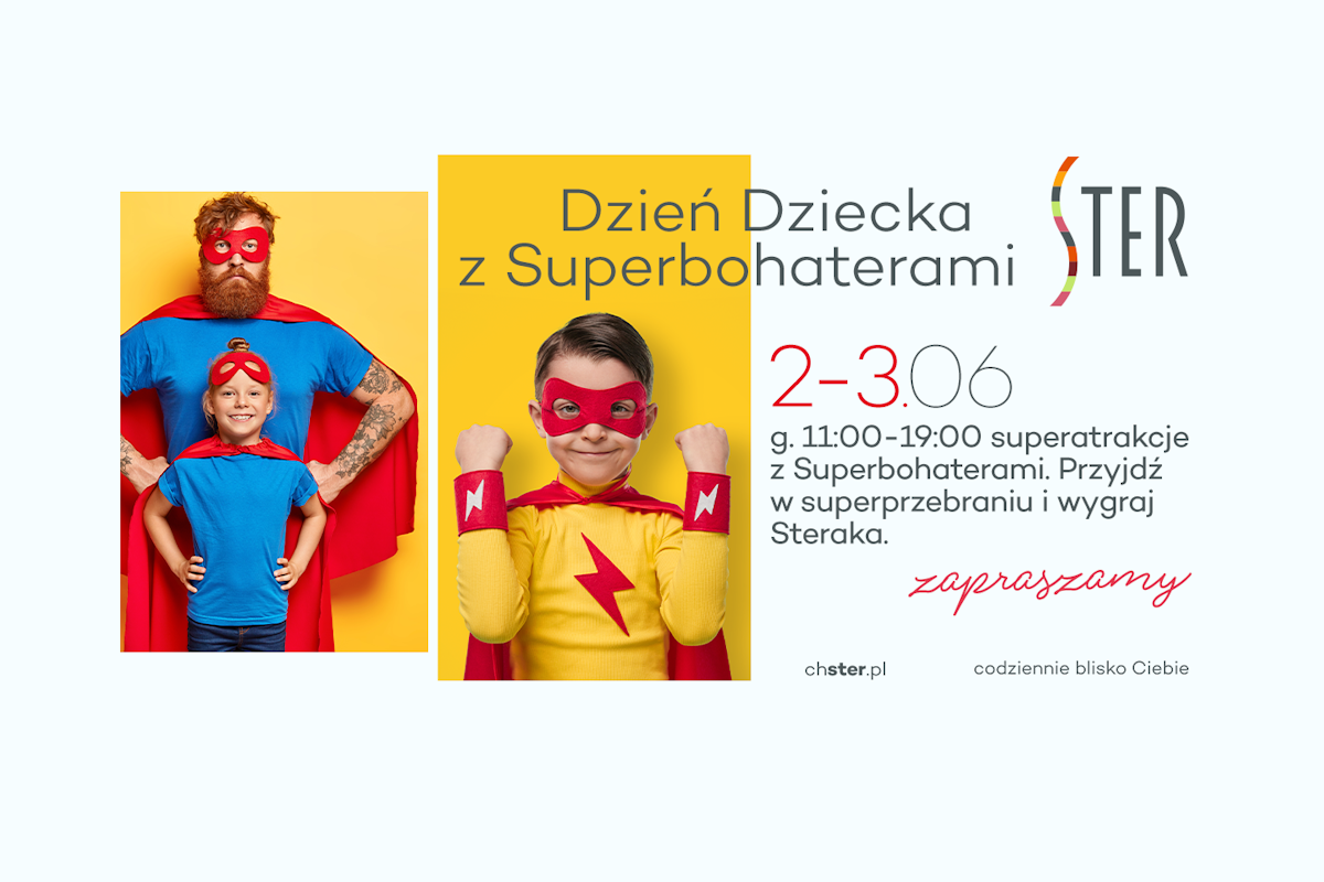 Dzień Dziecka z Superbohaterami w Centrum Handlowym Ster