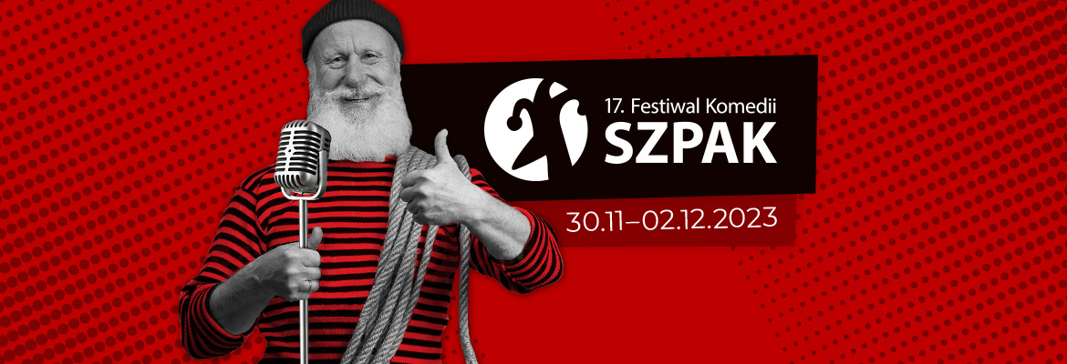 17. Festiwal Komedii SZPAK