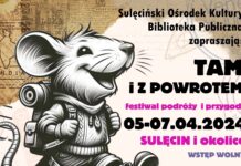 V edycja festiwalu "Tam i z Powrotem" w Sulęcinie