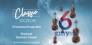 "Szczecin Classic - Szósty Zmysł"