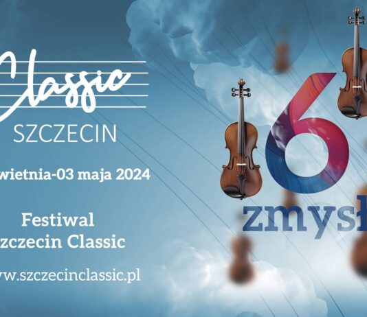 "Szczecin Classic - Szósty Zmysł"